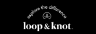 LOOP N KNOT